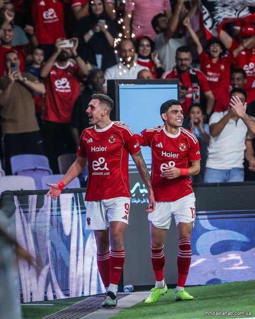 الأهلي يتأهل لنهائي كأس السوبر المصري على حساب سيراميكا